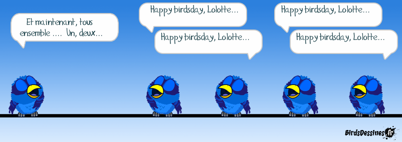 Happy birdsday Lolotte 21 !!!!