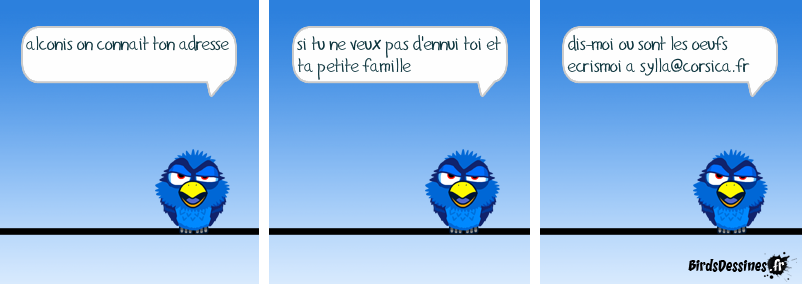 ceci n'est pas une menace mais un conseil d'ami