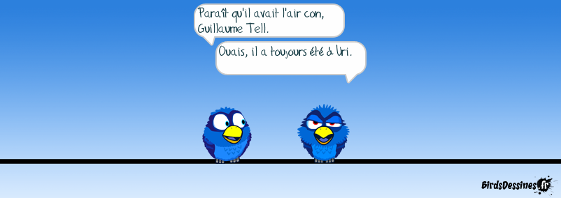 Il a toujours pris l'Helvétie pour une lanterne.