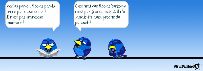 Sarkozy, c'est petit !