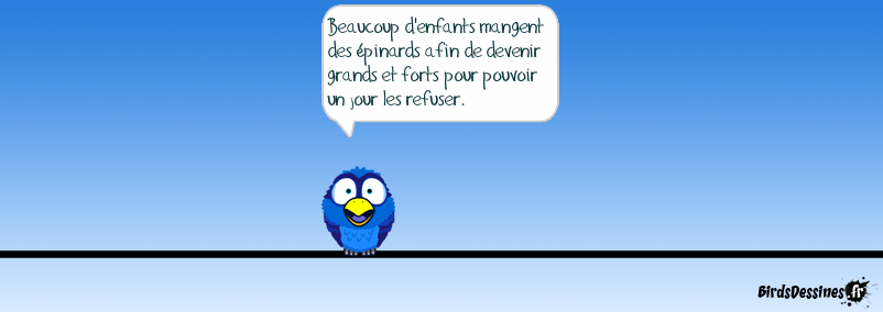 Mangez des épinards les enfants :