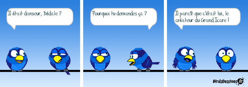 Dédale était le papa de Icare. Le grand écart ?