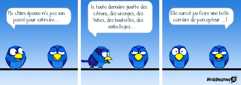 Jusqu'à la dernière goutte...