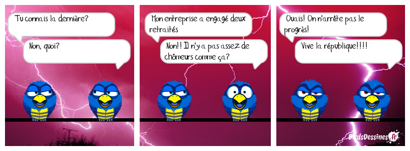 Au travail les retraités!!!