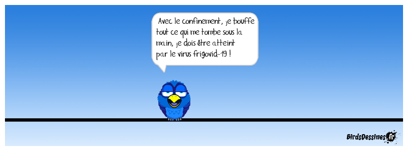 Le virus du confinement