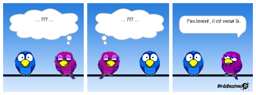 Ou peut-être de l'autre côté ? Les palpitantes aventures du Bird empaillé - Épisode 2