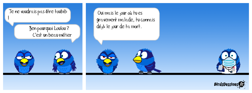 Mon médecin est malade !