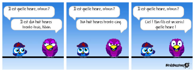 Sans commentaire. L'horloge râlante