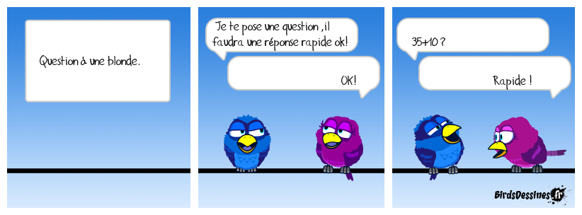C'est pas beau de voir une blonde calculer !