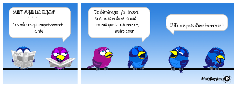 Salut ! L'odeur d'une tannerie vaut bien celle d'une station d'épuration ? ♫ Le regard du