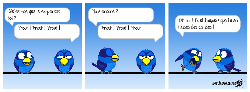 T’es pas d’accord, je le sens bien !