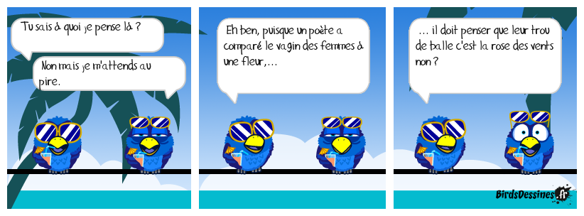 Toujours poète le gav.....