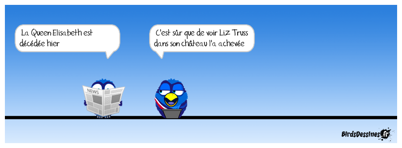 Et en plus, Boris Johnson avant elle ! ç'en était trop. Faut pas chercher plus loin