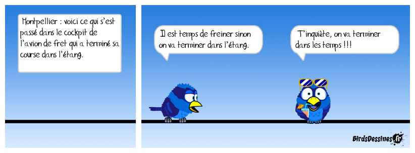 Pour une fois que l’avion arrive à l’heure !