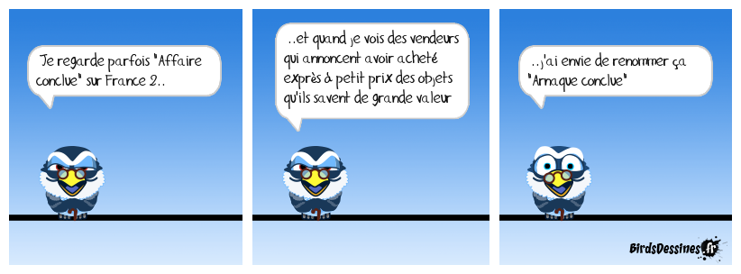 Bonne affaire conclue