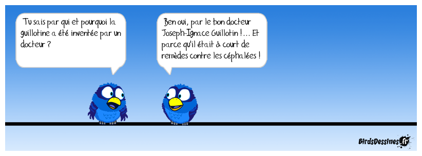 Je ne mettrai pas ma tête à couper quant à la véracité de l'histoire !