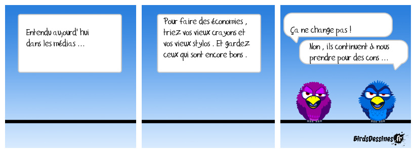 une économie : supprimer les médias en question !