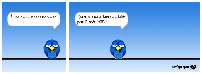 Que leur souhaiter d'autre ?