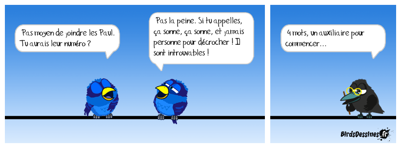 Peut-être déjà proposée, je n'ai pas le temps de vérifier ! expression du jour n° 316