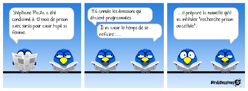 Jamais pris au dépourvu.