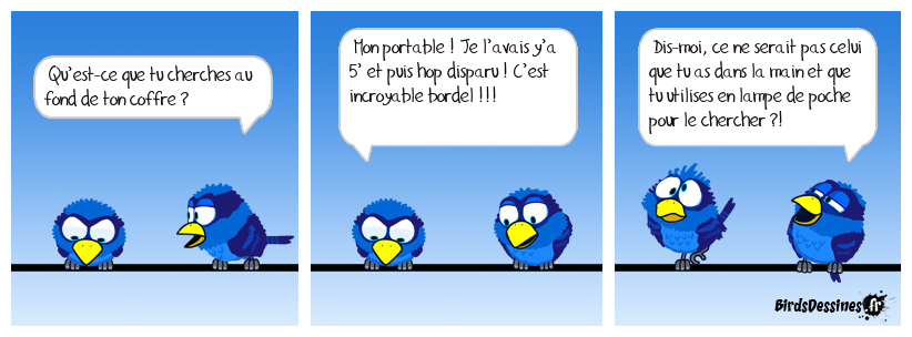 Bon sang mais c’est bien sûr !
