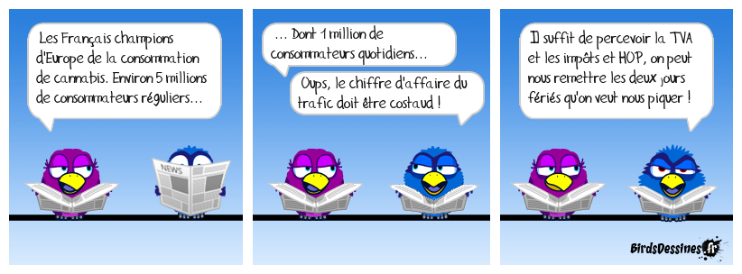 Le cannabis pour sauver nos fériés.