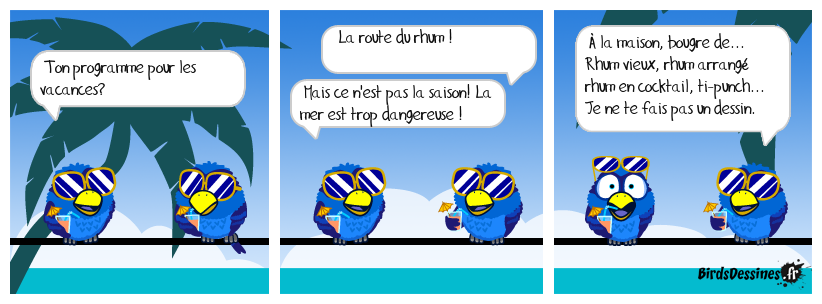 À consommer avec modération.