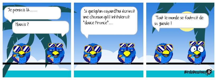 Il est vrai que ce serait insolite....