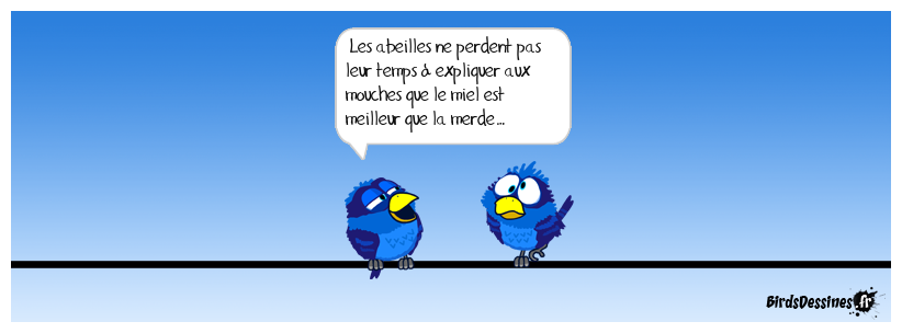 Non, j’arrête d’essayer de te convaincre…