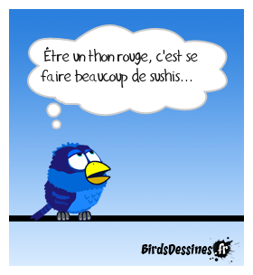 dans le thon de notre époque ...