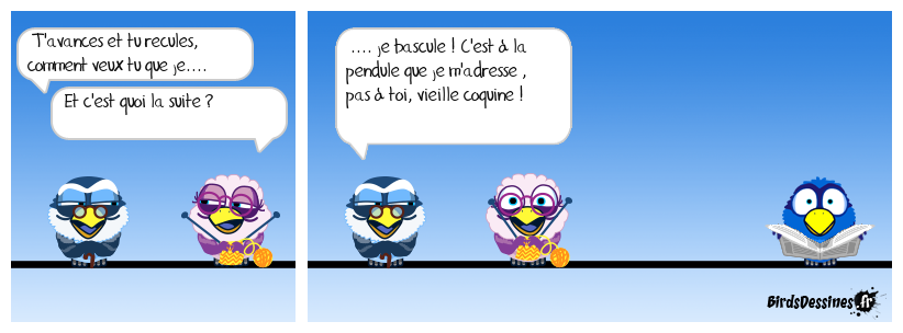 un coup en avant, un coup en arrière