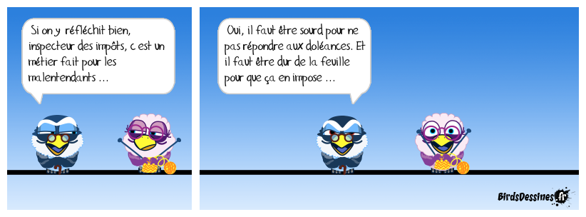 en espérant que les impôts t'iront ...