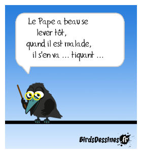 Une bulle sur le Pape !