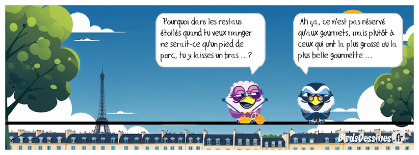 Plus il y a des toiles plus la croute est chère ...