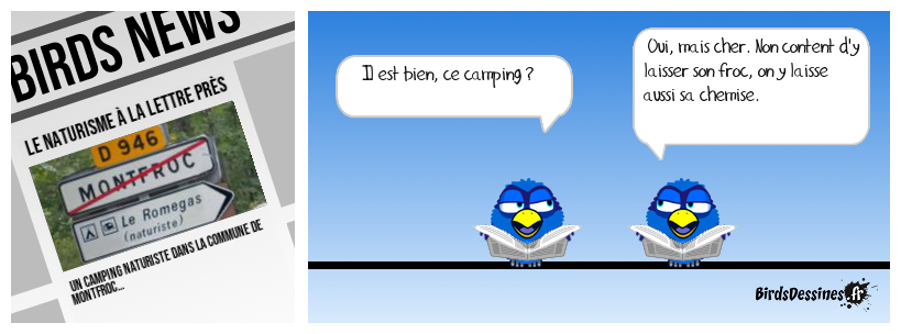 Vu qu'avec les nouveaux impôts on va se retrouver à poil, autant devenir naturiste !