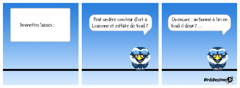 mal helvète s'abstenir...