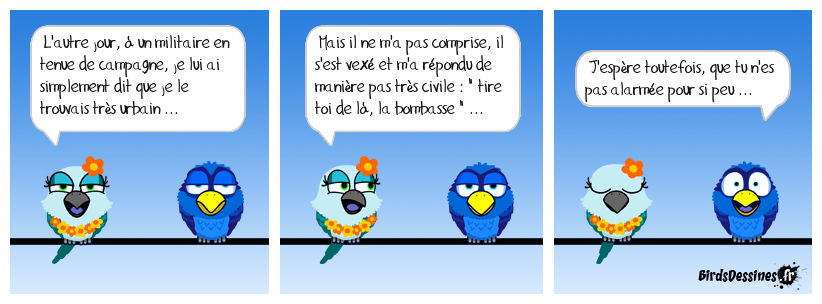 pas de civilités entre militaires ...