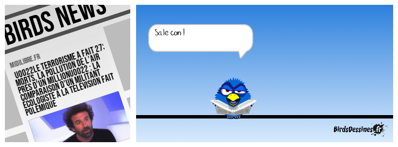 Écœuré d'entendre ces conneries