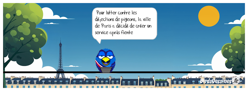 c'est pas des ramiers à Paris ...