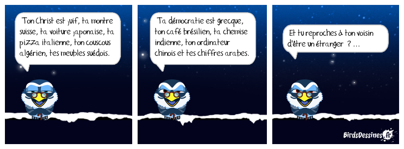 à tous les xénophobes d'ici et d'ailleurs ...