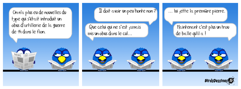 Vous croyez qu'il a honte ?