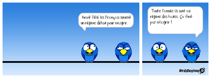 Détox et des taxes en veux tu en voilà !