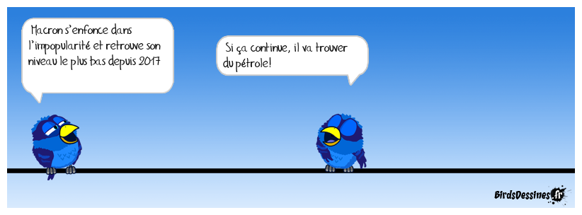 il va finir par trouver du pétrole