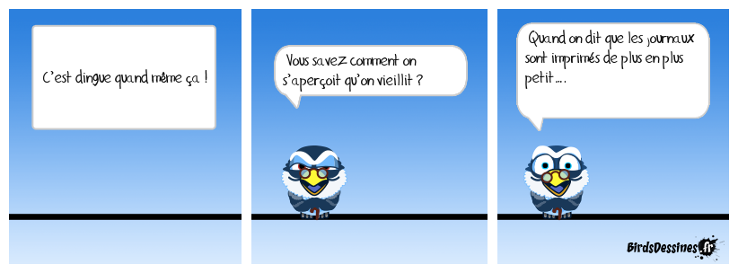 Ça doit être pour nous rappeler qu’on vieillit !