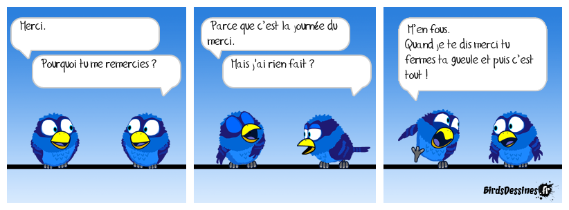 C’est pas encore la journée de l’amabilité.
