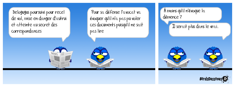 Il n'est plus à ça près.