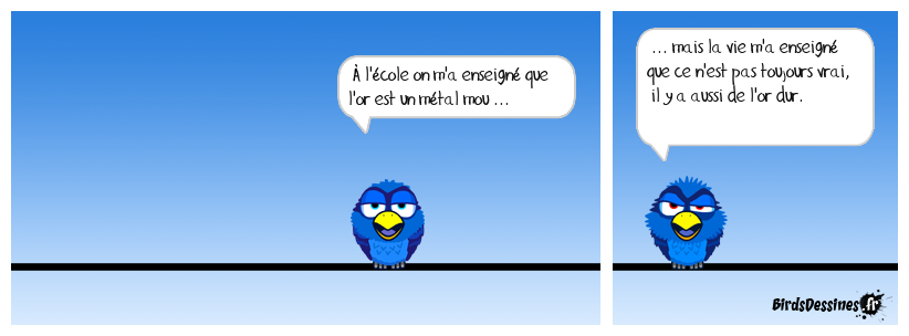 L'or pur est mou ...