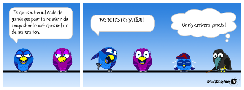 Mais ils ont l'esprit où ces gosses ?