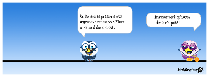 Cela restera dans les annales de l'hôpital...