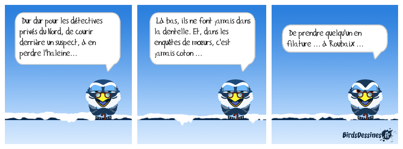 en mode filature, il faut l'épier...